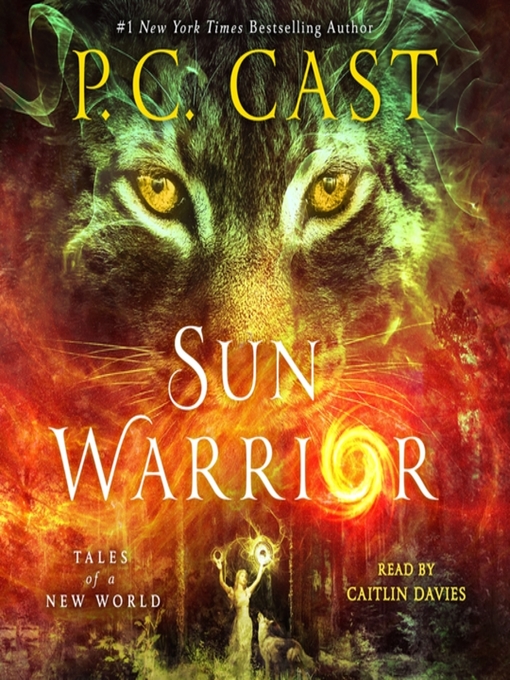 Title details for Sun Warrior by P. C. Cast - Available